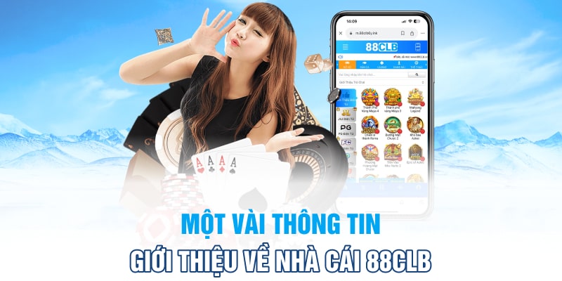 Vài nét giới thiệu về nhà cái 88CLB