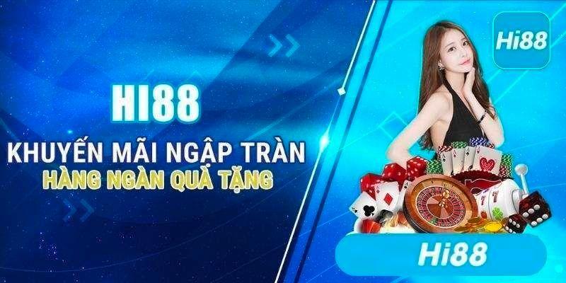 Cập nhật các khuyến mãi cực hời tại nhà cái Hi88