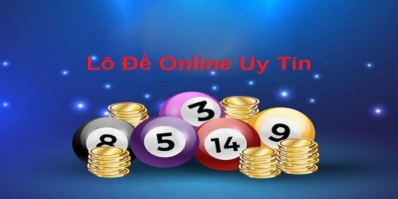 Yếu tố xác định nhà cái lô đề uy tín