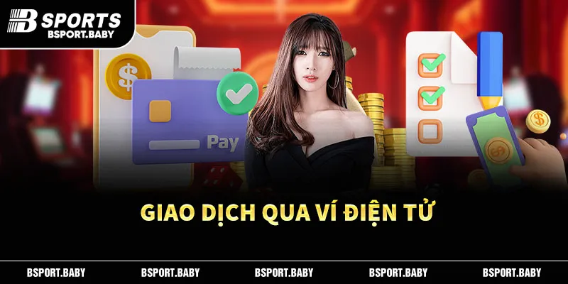 Giao dịch qua ví điện tử