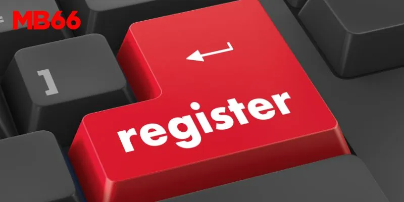Quy Trình Đăng Ký Mb66 Đơn Giản
